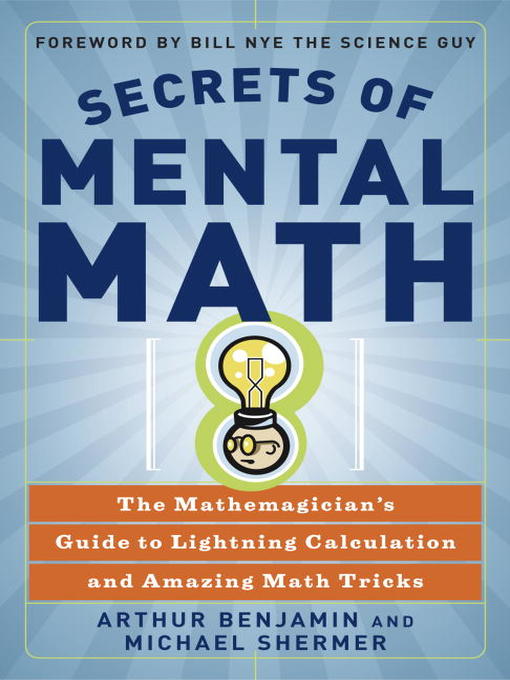 Title details for Secrets of Mental Math by Arthur Benjamin - Wait list